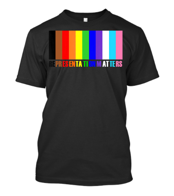 REPRESENTATION MATTERS Inclusive Pride Colors T-Shirt