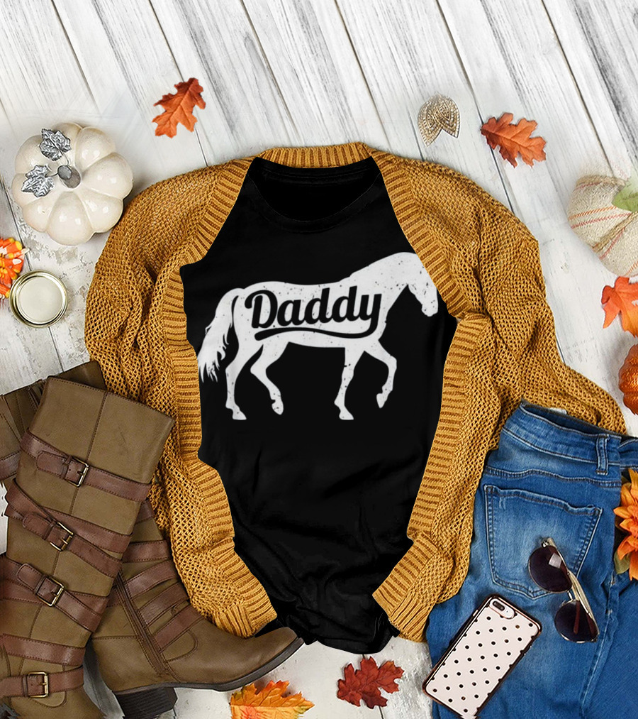 Daddy Horse Father's Day Lover Gift T-Shirt
