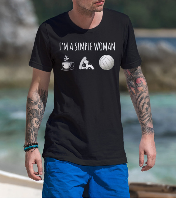 I'm A Simple Woman Coffee Slice Volleyball T-Shirt