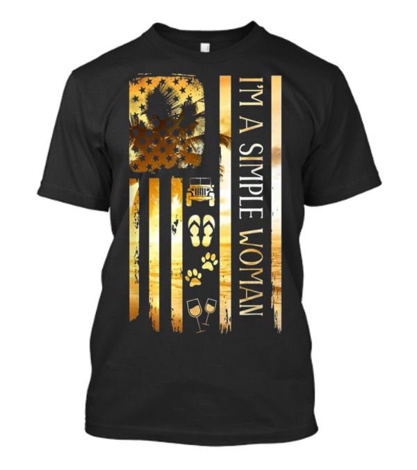 I'm A Simple Woman American Flag Jeeps Wine Flip Flops Paws T-Shirt