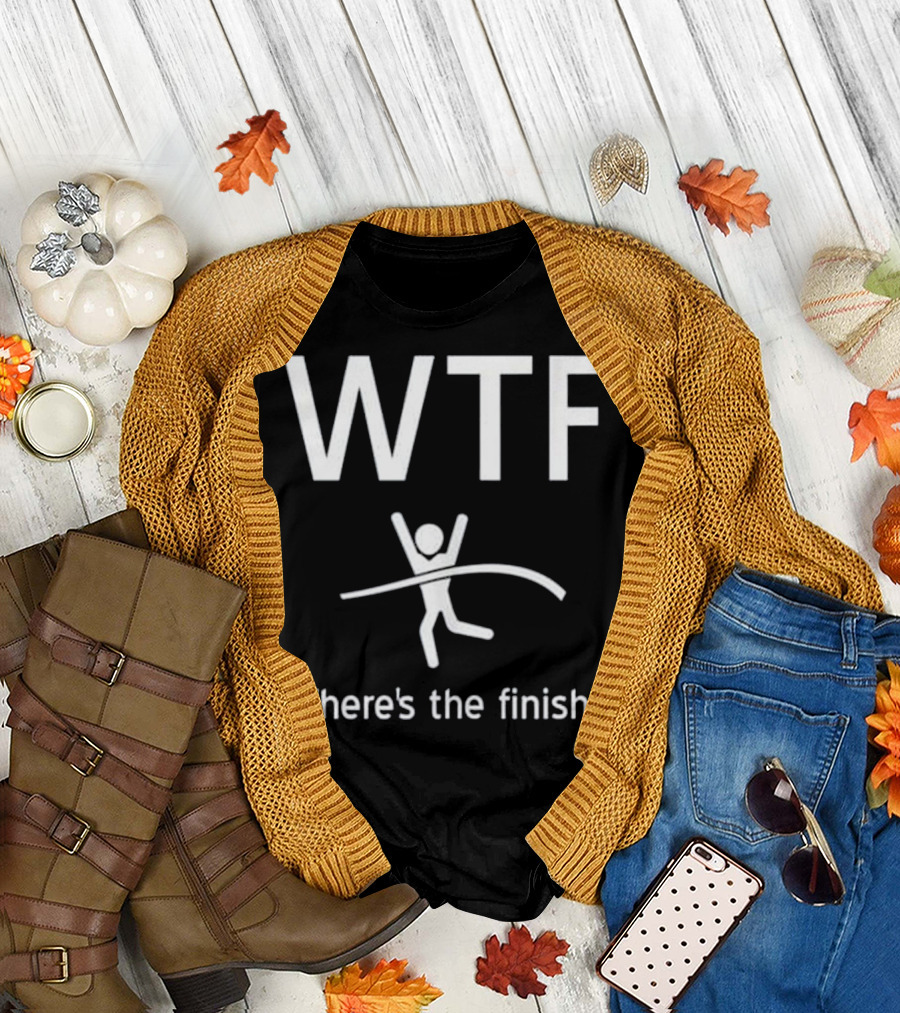 WTF Where's The Finish Running Stick Figure Crossing Line T-Shirt