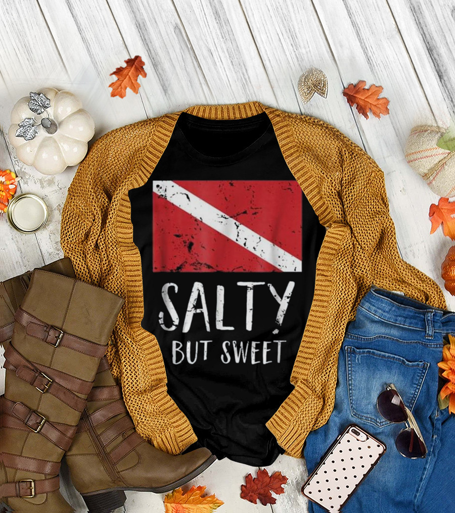 Salty But Sweet Scuba Diving Diver Flag T-Shirt