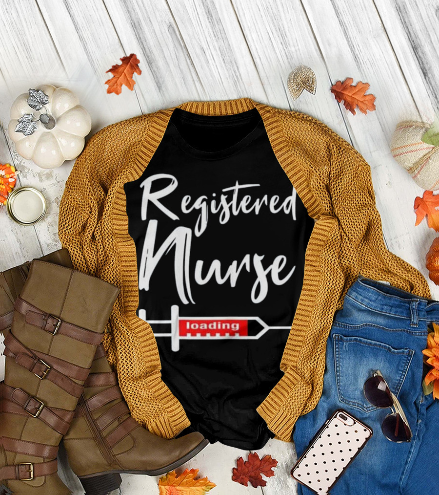 Registered Nurse Loading Funny Nursing School T-Shirt