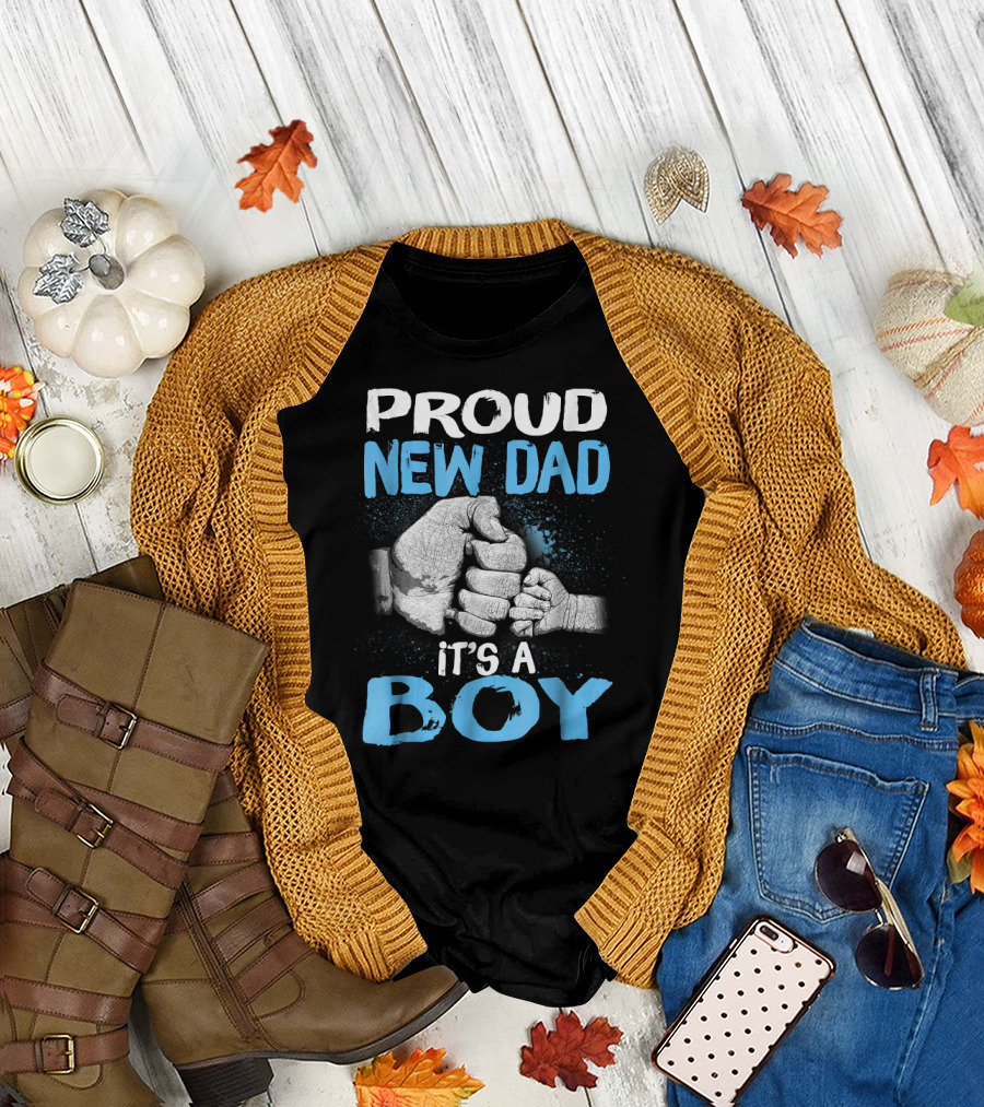Proud New Dad It's A Boy Father's Fist Bump T-Shirt