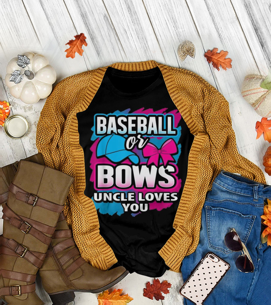Baseball Or Bows Uncle Loves You Gender Rev Baseball Cap Pink Bow T-Shirt