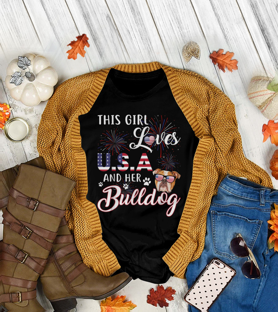 This Girl Loves USA and Her Patriotic Bulldog with Fireworks and American Flag Glasses T-Shirt