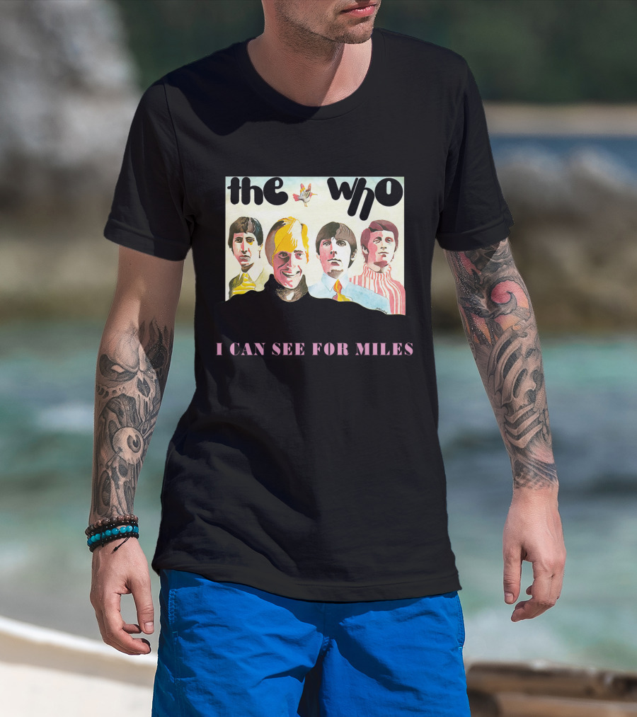 The Who I Can See For Miles T-Shirt