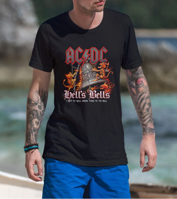 Acdc Hell's Bells I Got My Bell Gonna Take Ya To Hell T-Shirt