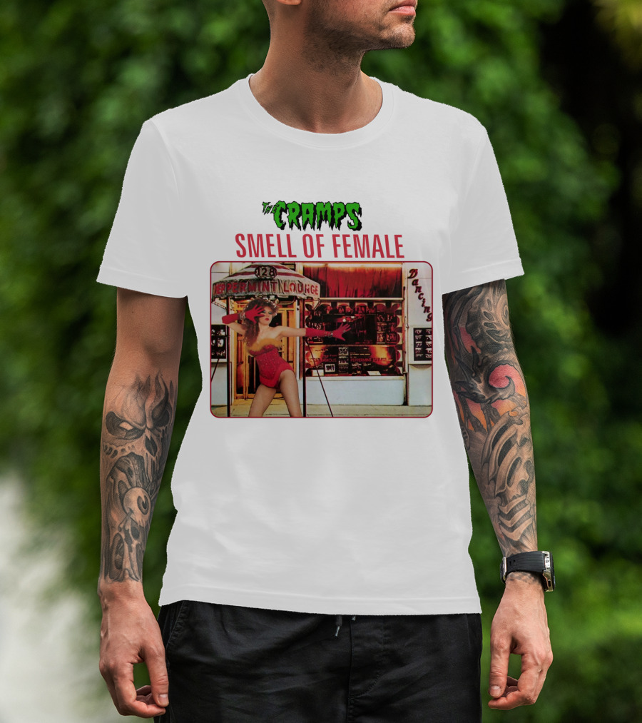The Cramps Smell Of Female Peppermint Lounge Dancers 128 T-Shirt