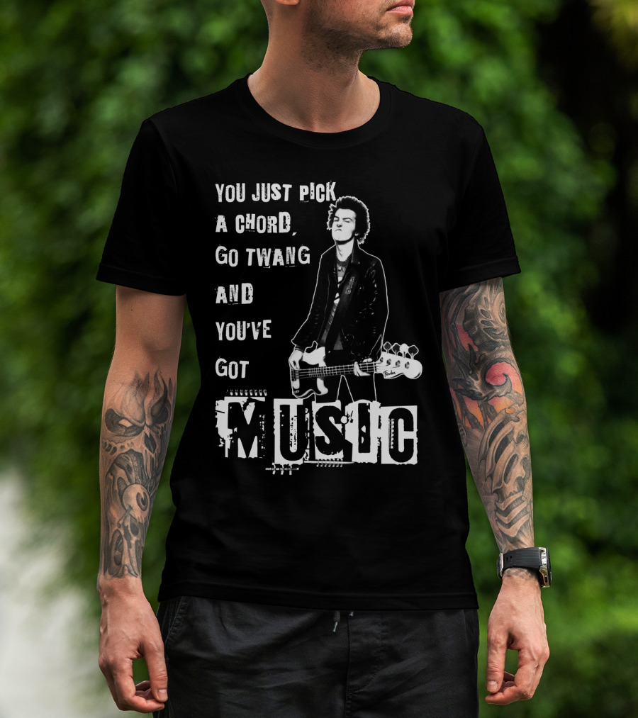 You Just Pick A Chord Go Twang And You've Got Music T-Shirt