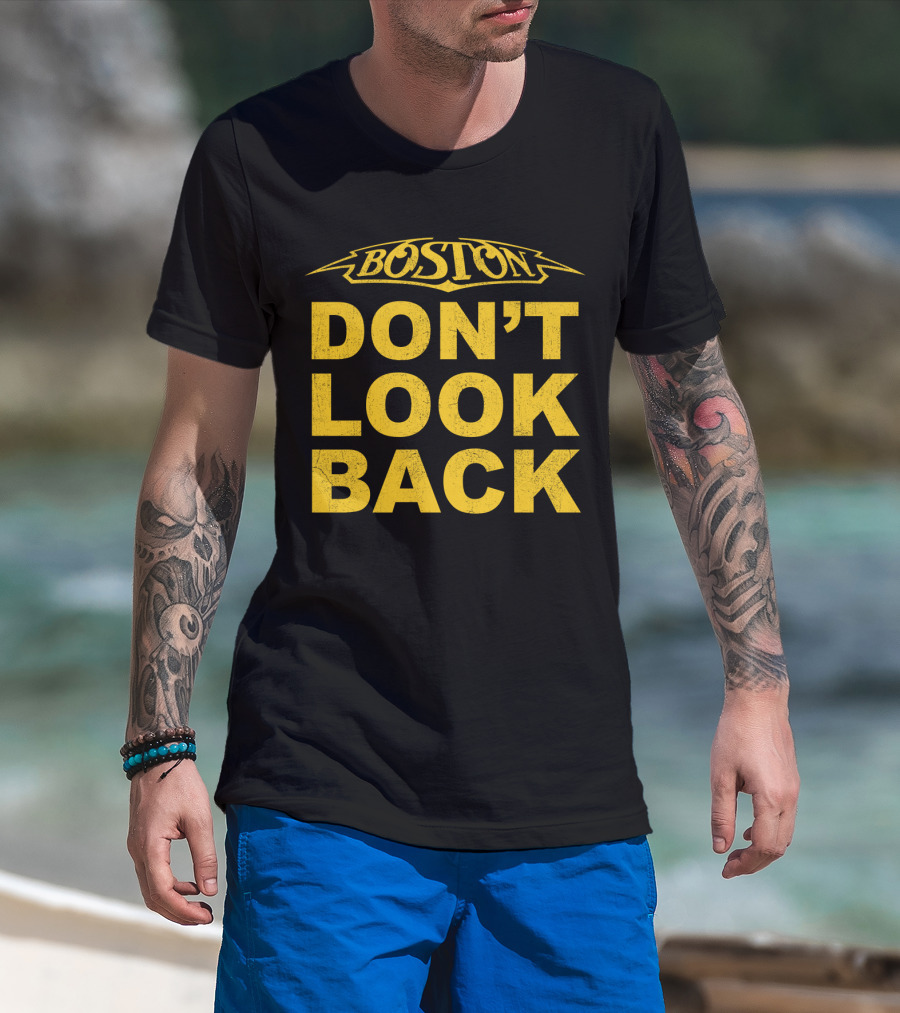Boston Don't Look Back T-Shirt
