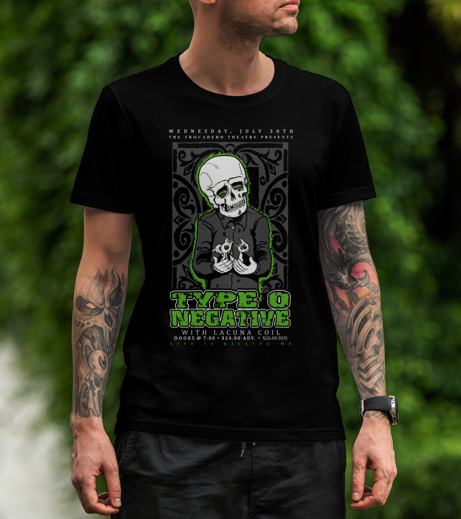Type O Negative Life Is Killing Me The Trocadero Theatre With Lacuna Coil July 30Th T-Shirt