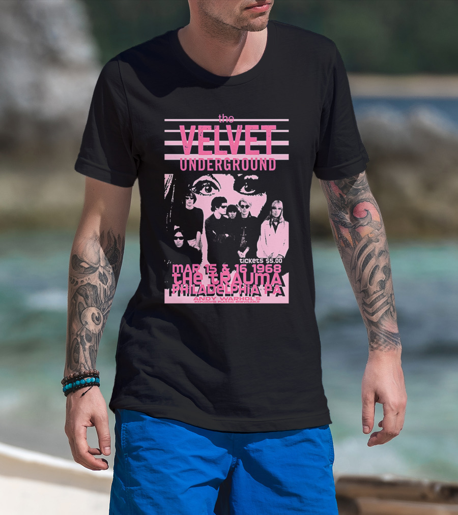The Velvet Underground The Trauma Philadelphia Pa March 15 16 1968 Andy Warhol's Exploding Plastic Inevitable T-Shirt