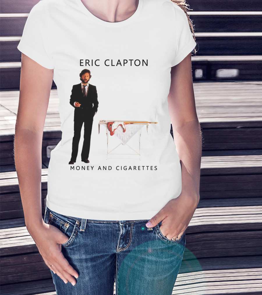 Eric Clapton Money And Cigarettes T-Shirt