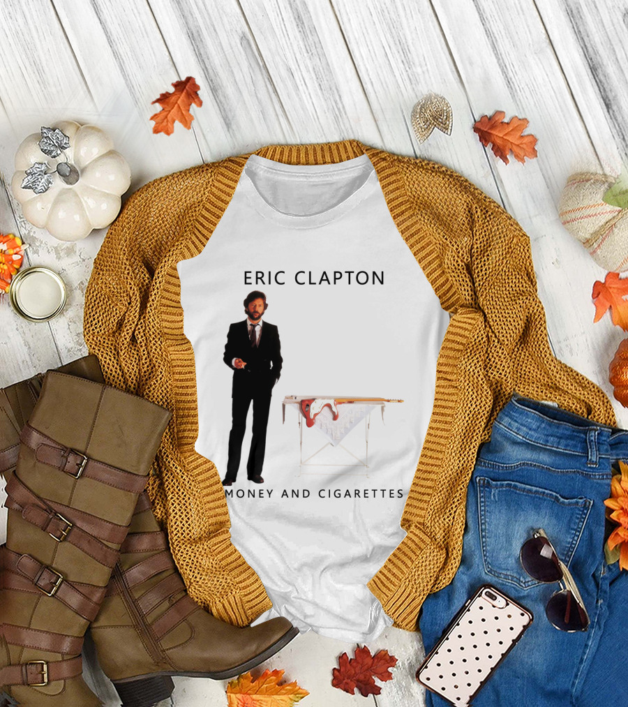 Eric Clapton Money And Cigarettes T-Shirt