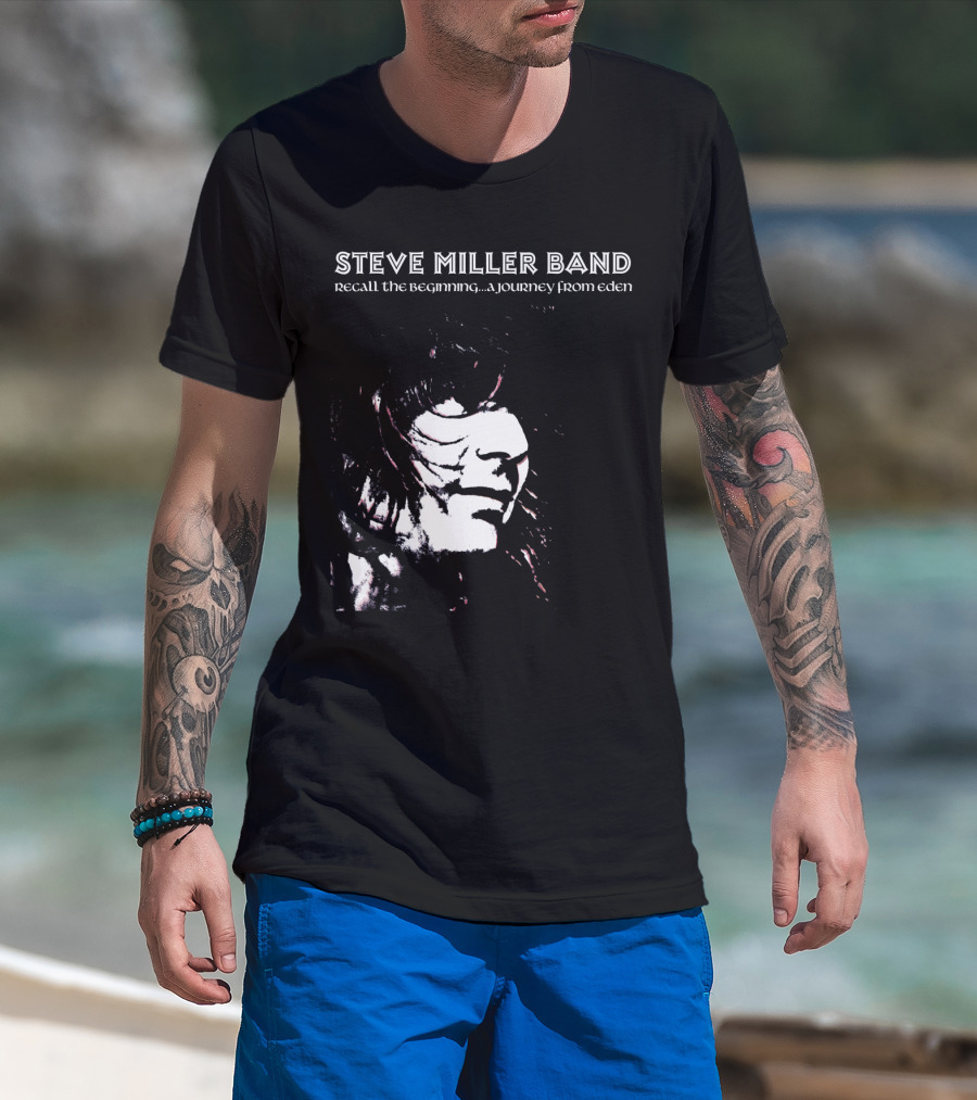 Steve Miller Band Recall The Beginning A Journey From Eden T-Shirt