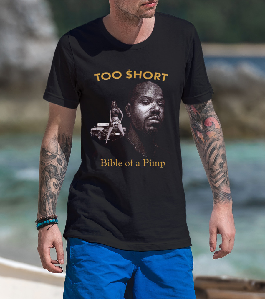 Too $Hort Bible Of A Pimp T-Shirt
