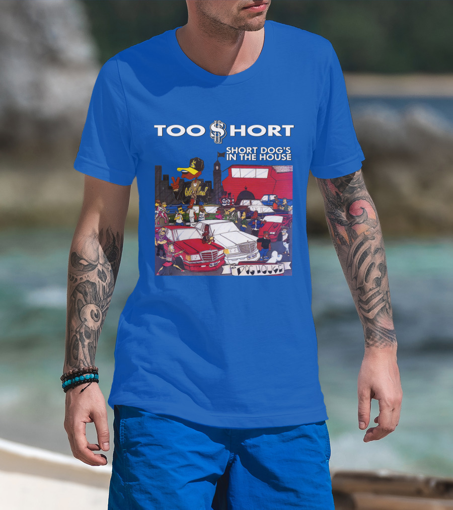 Too Short Short Dog's In The House Doghouse T-Shirt