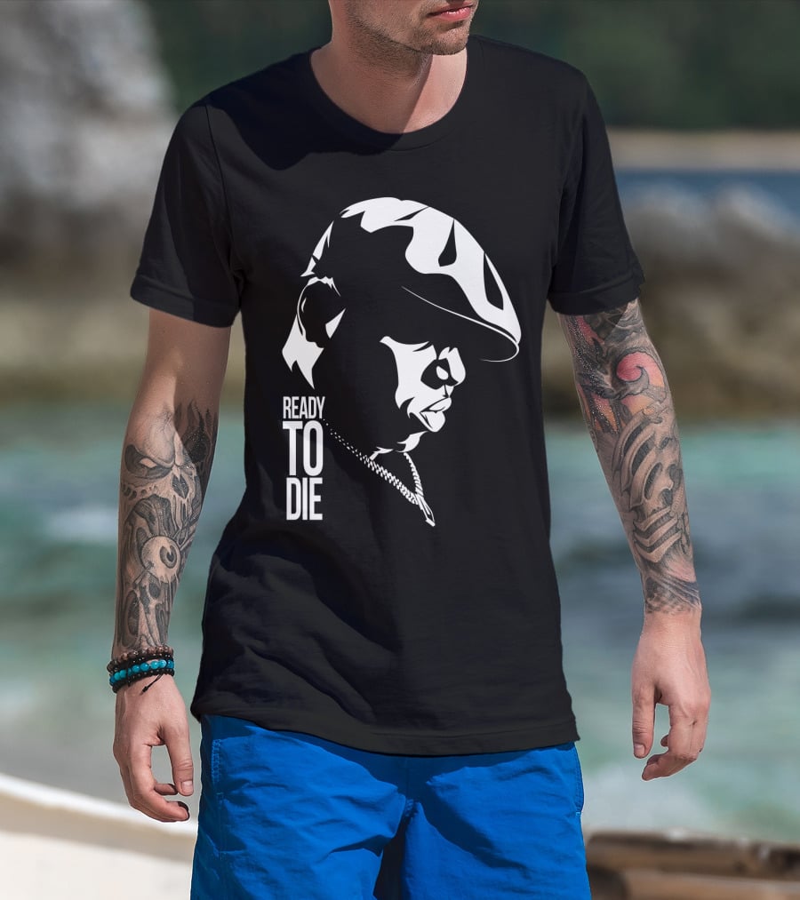 Ready To Die Tnb T-Shirt