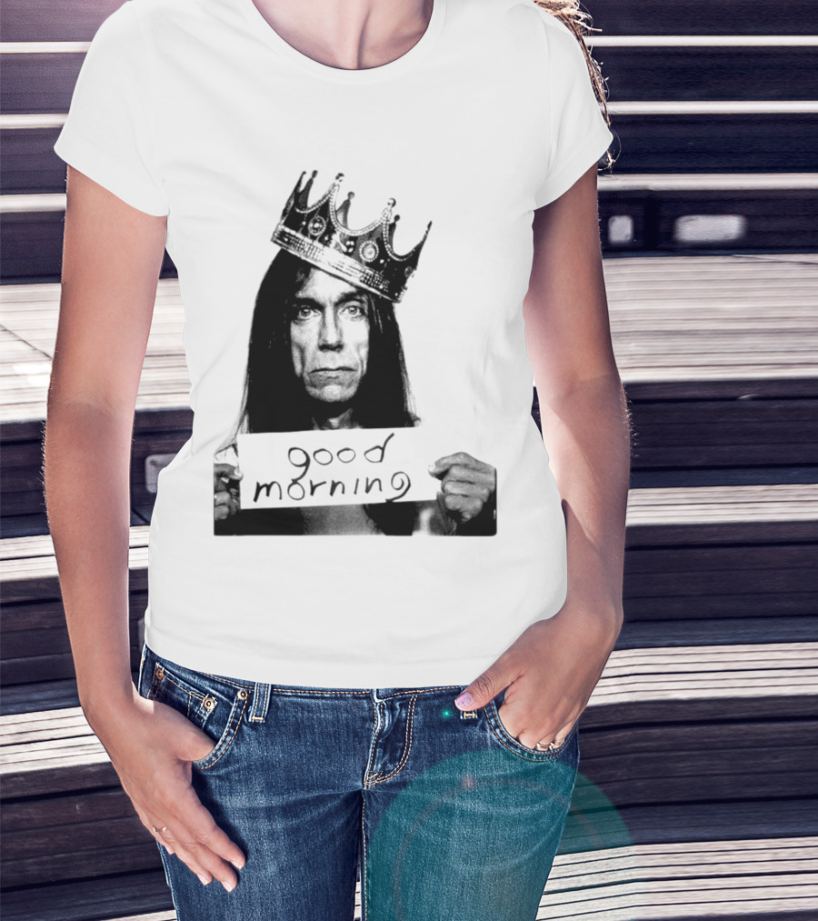 Good Morning Crowned Figure Holding Sign T-Shirt