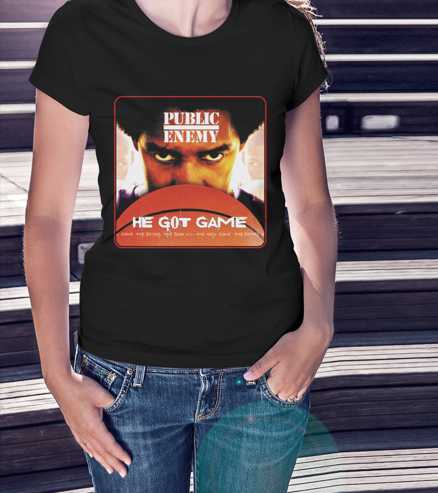 Public Enemy He Got Game The Father The Son And The Holy Game T-Shirt