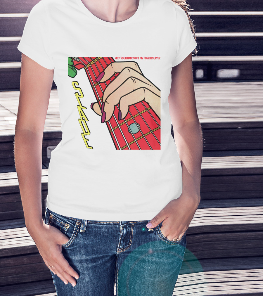 Sld Keep Your Hands Off My Power Supply Slade T-Shirt