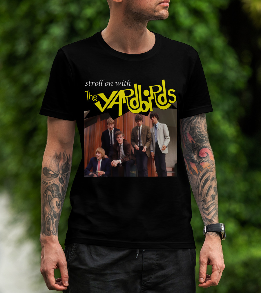 Stroll On With The Yardbirds T-Shirt