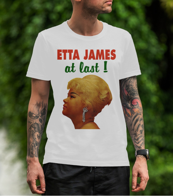 Etta James At Last T-Shirt
