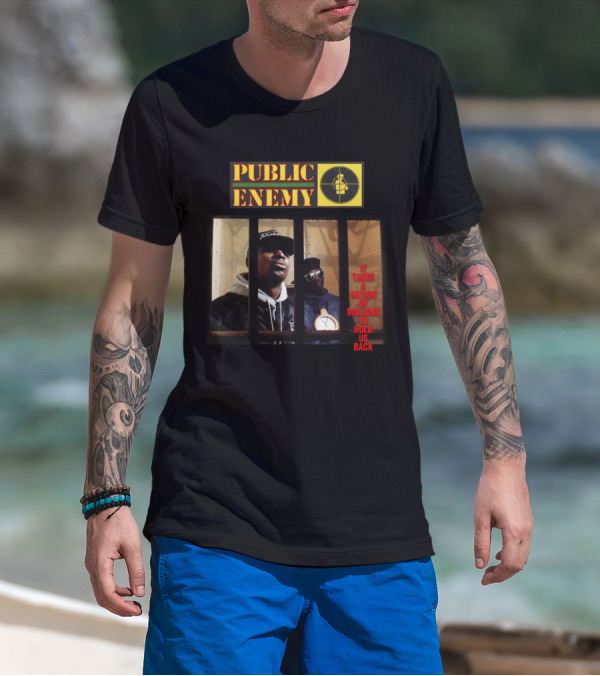 Public Enemy It Takes A Nation Of Millions To Hold Us Back T-Shirt