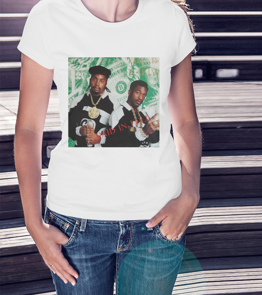 Eric B And Rakim Paid In Full Vintage Hip-Hop Album Cover T-Shirt