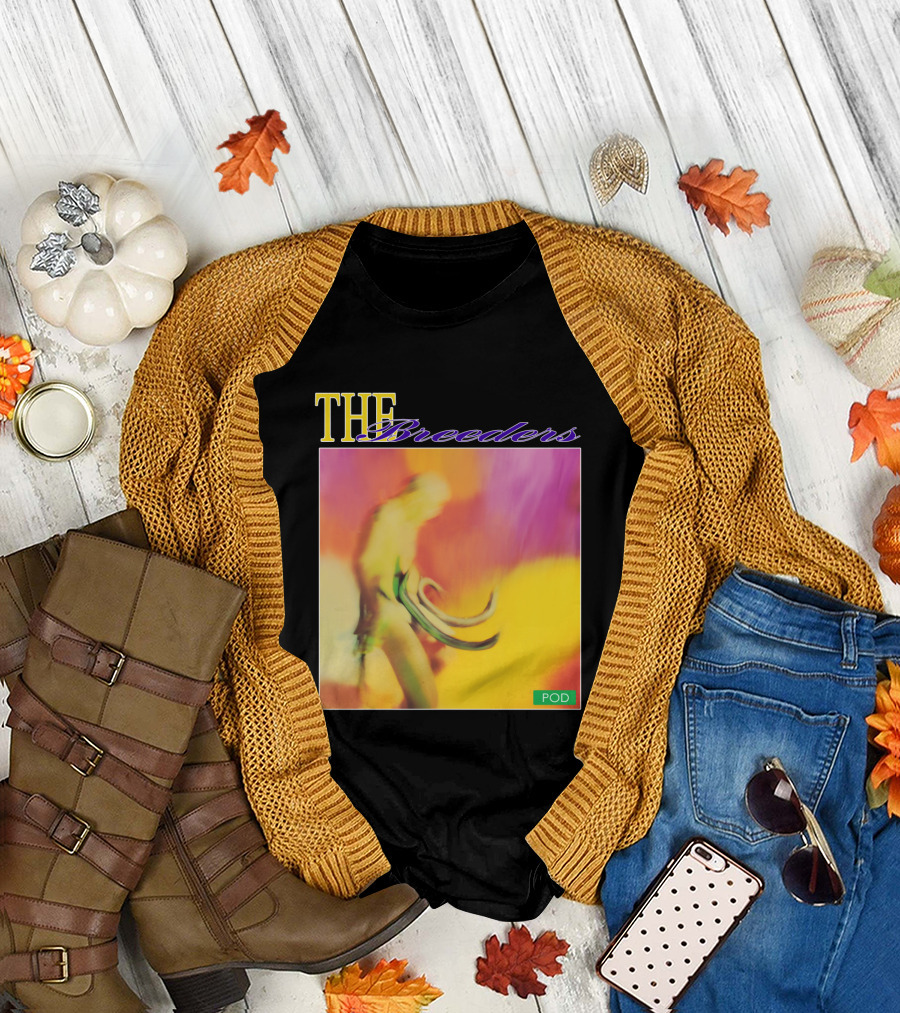THE Breeders POD T-Shirt