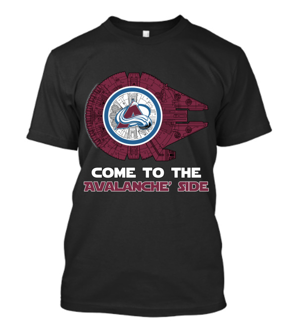 Come To The Avalanche Side Colorado Avalanche Millennium Falcon T-Shirt