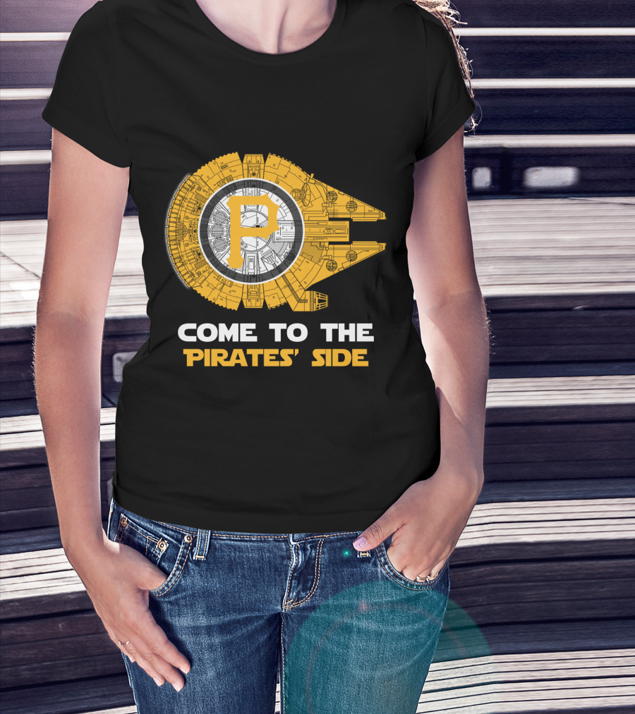 Pittsburgh Pirates Come To The Pirates' Side Millennium Falcon Mlb T-Shirt