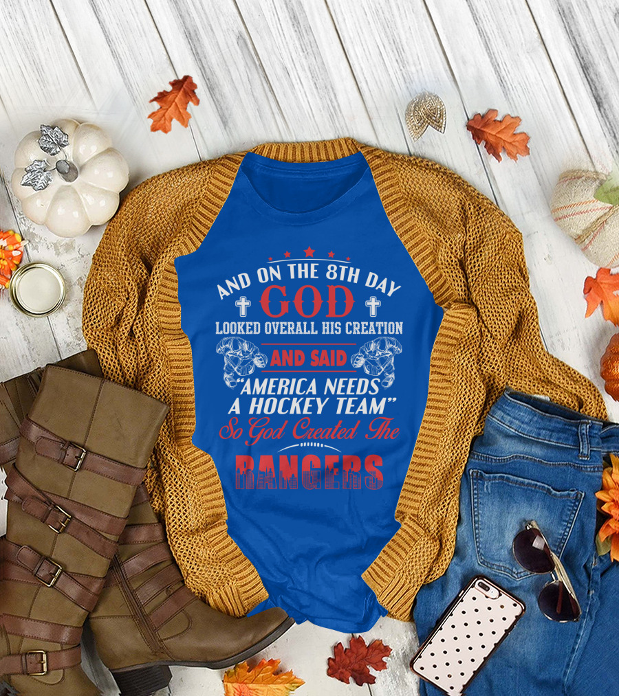 And On the 8th Day God Created the Rangers T-Shirt