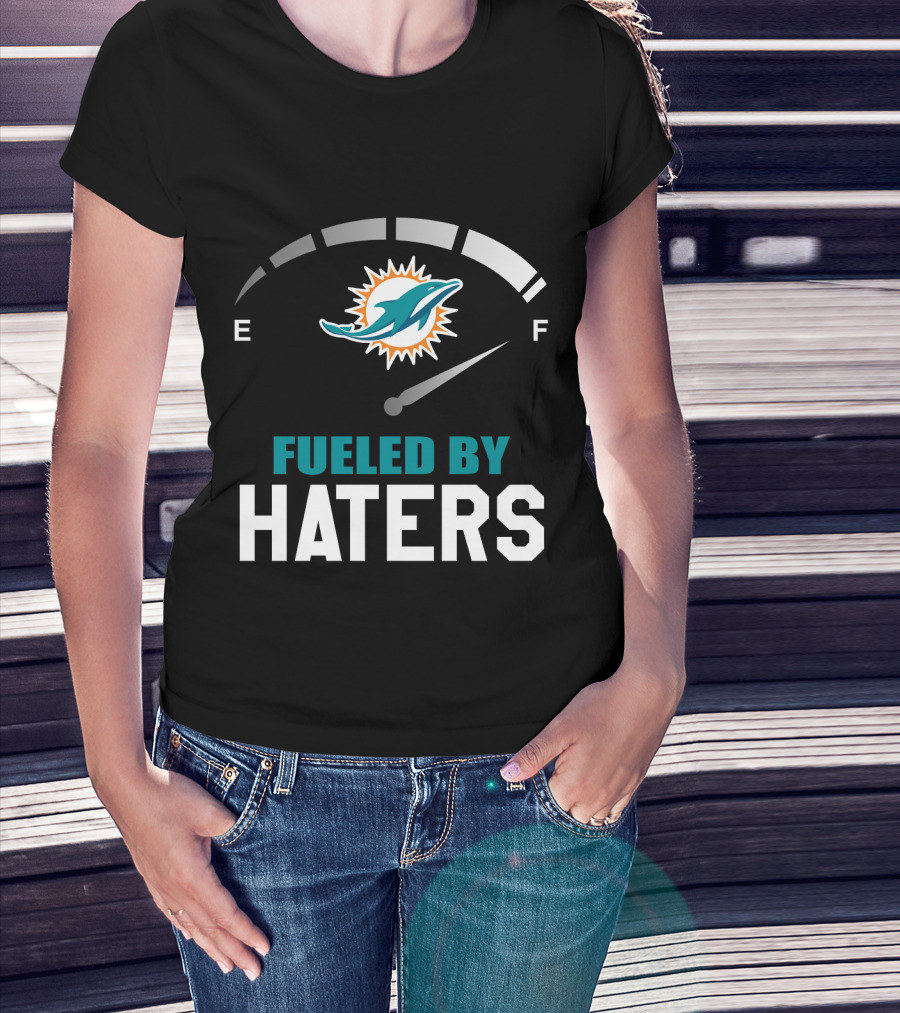 Miami Dolphins Fueled By Haters Fuel Gauge T-Shirt