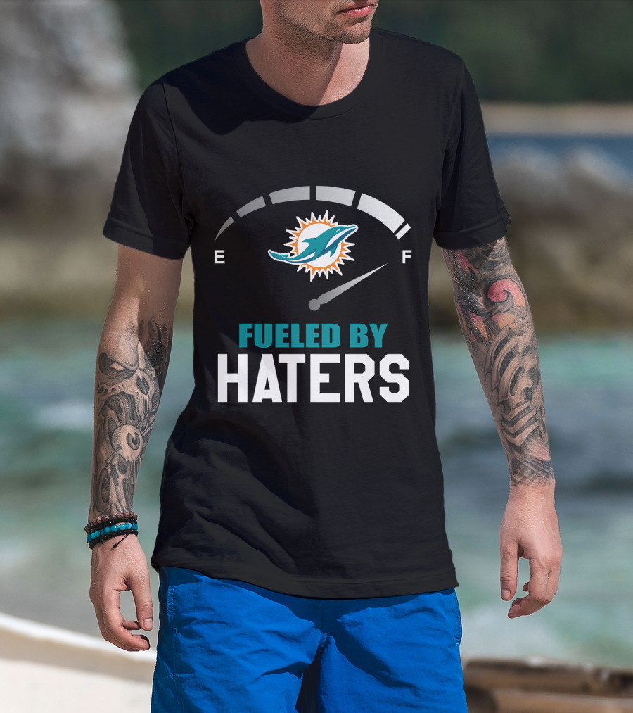 Miami Dolphins Fueled By Haters Fuel Gauge T-Shirt