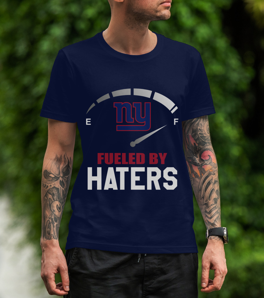 New York Giants Ny Fueled By Haters Fuel Gauge T-Shirt