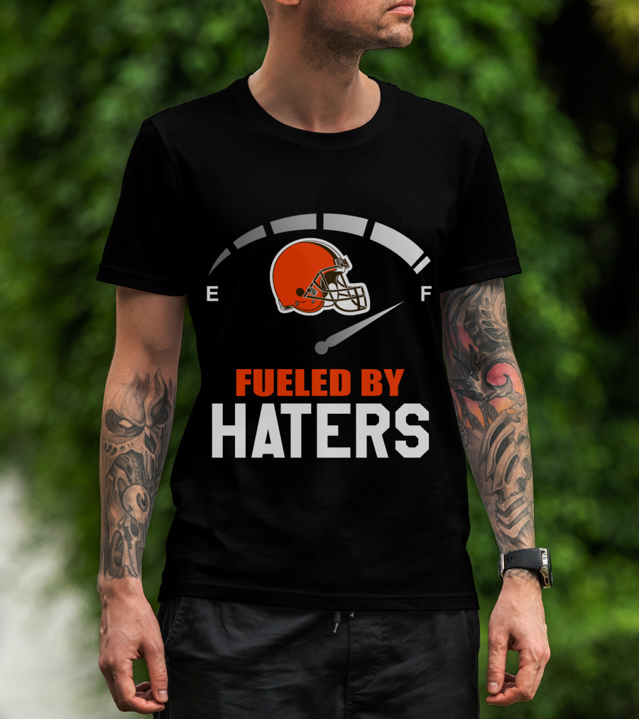 Cleveland Browns Helmet Fueled By Haters Football Fanatics T-Shirt