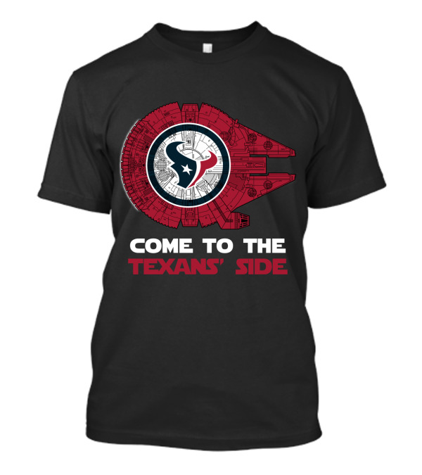 Come To The Texans' Side Houston Texans Millennium Falcon T-Shirt