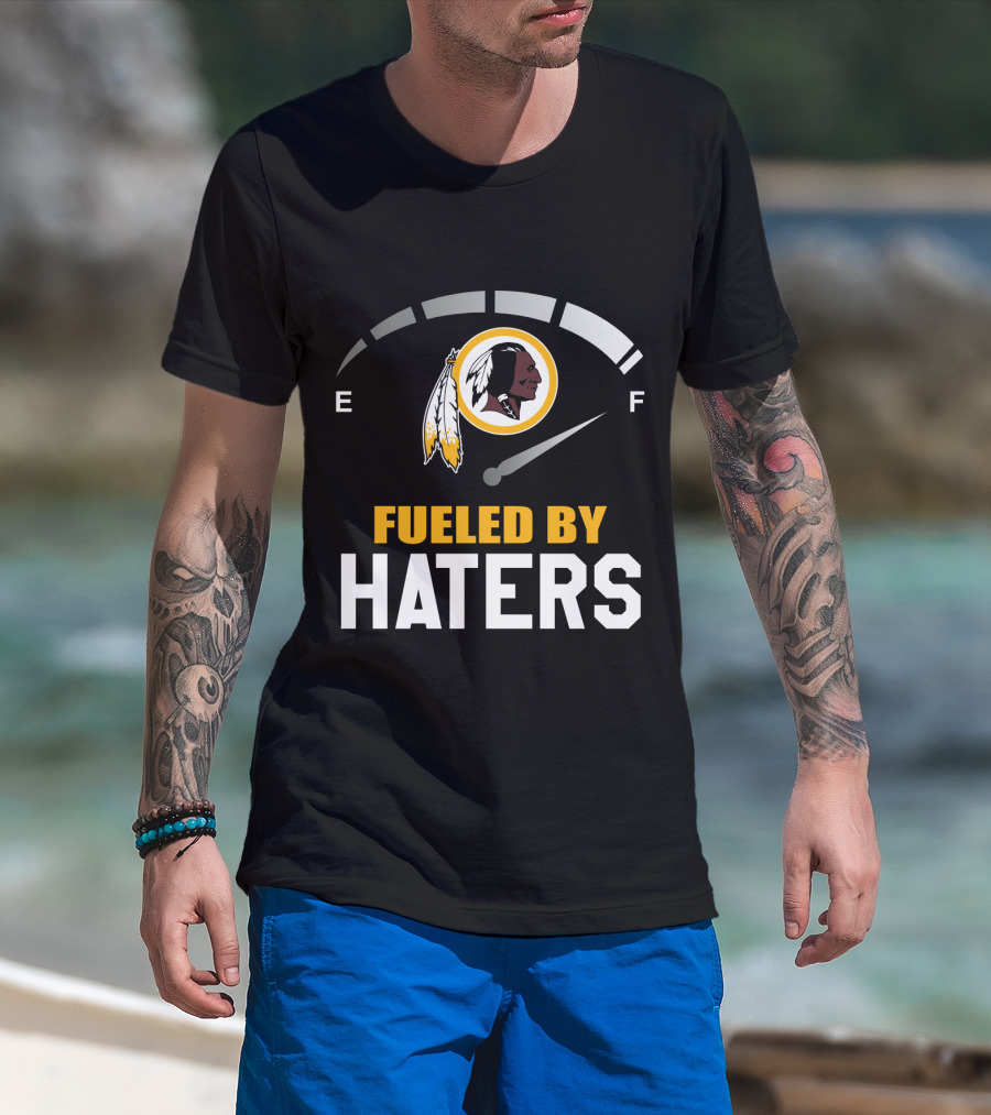 Fueled By Haters Washington Redskins Logo Fuel Gauge T-Shirt