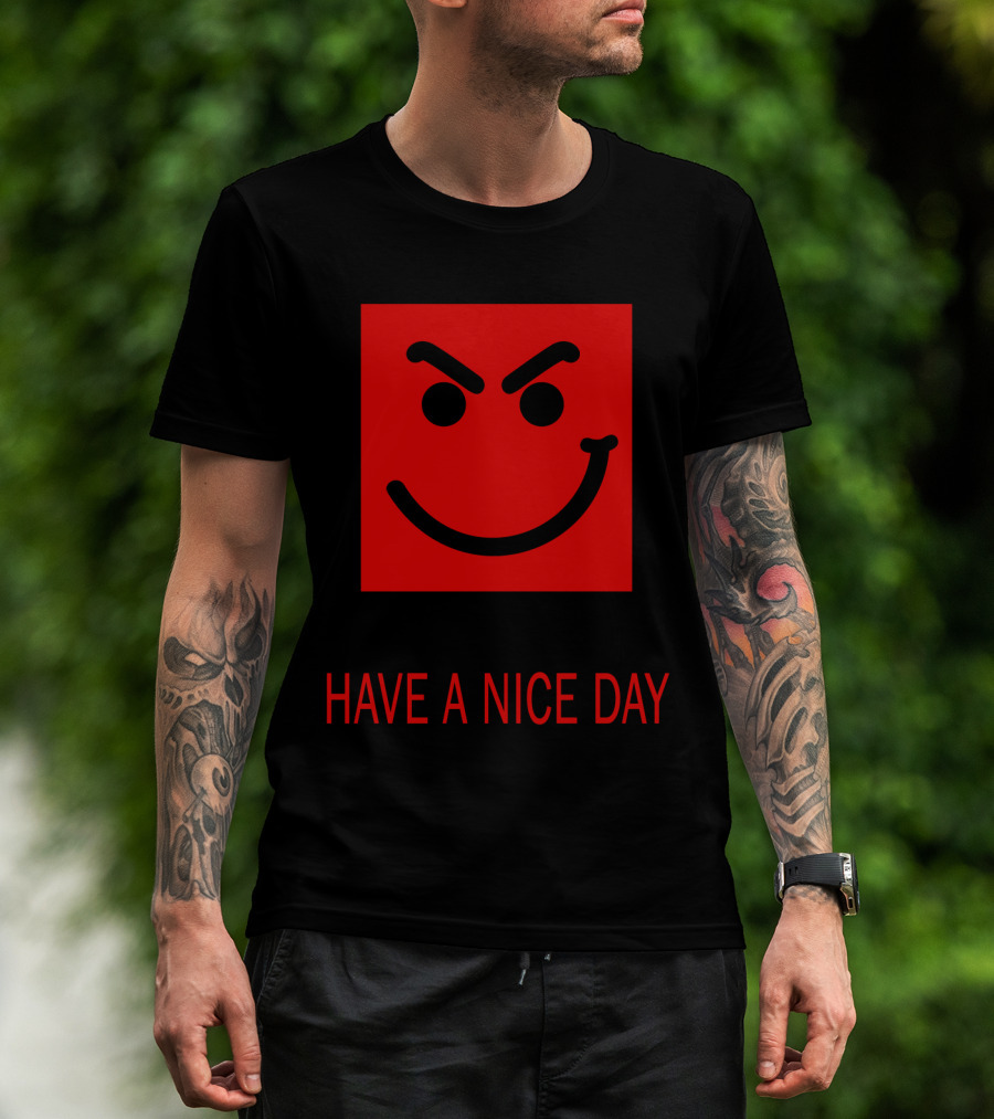Have A Nice Day Mischievous Red Smiley Face BJV 20 T-Shirt