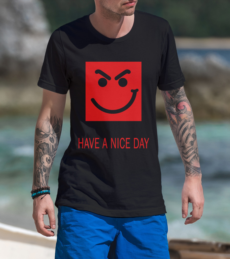 Have A Nice Day Mischievous Red Smiley Face BJV 20 T-Shirt