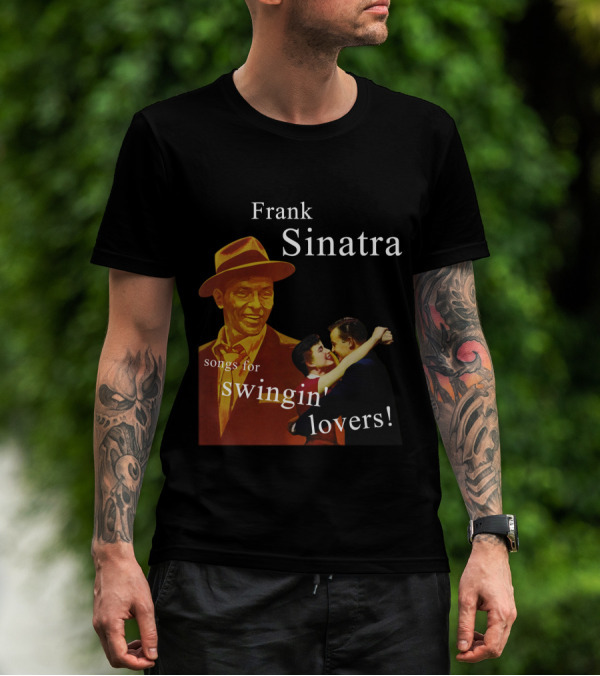 Frank Sinatra Songs For Swingin' Lovers T-Shirt