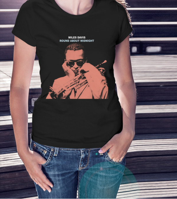 MILES DAVIS ROUND ABOUT MIDNIGHT T-Shirt