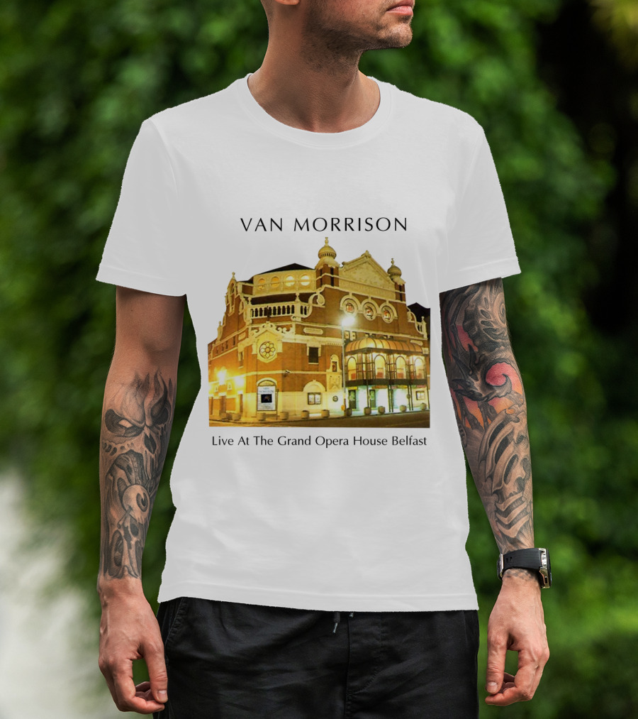 Van Morrison Live At The Grand Opera House Belfast T-Shirt