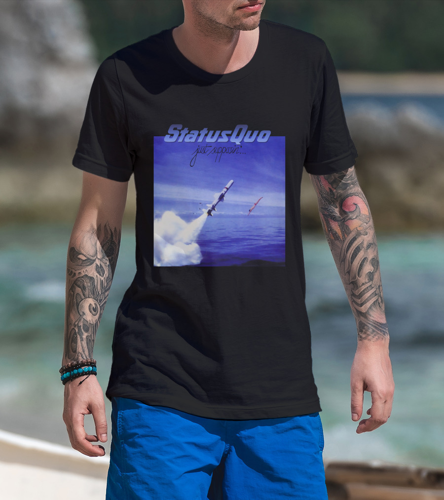 Status Quo Just Supposin. Ocean Rocket Launch T-Shirt