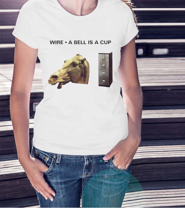 Wire A Bell Is A Cup Horse Head Sculpture Filing Cabinet T-Shirt