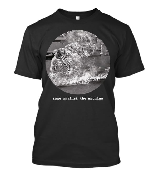 Rage Against The Machine Monk Protest Burning Self-Immolation T-Shirt