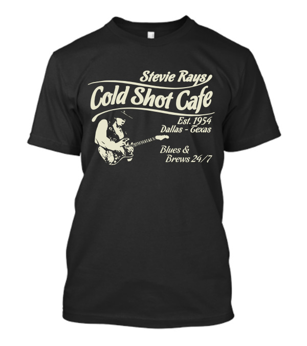 Stevie Rays Cold Shot Cafe Est. 1954 Dallas Texas Blues & Brews 24/7 T-Shirt