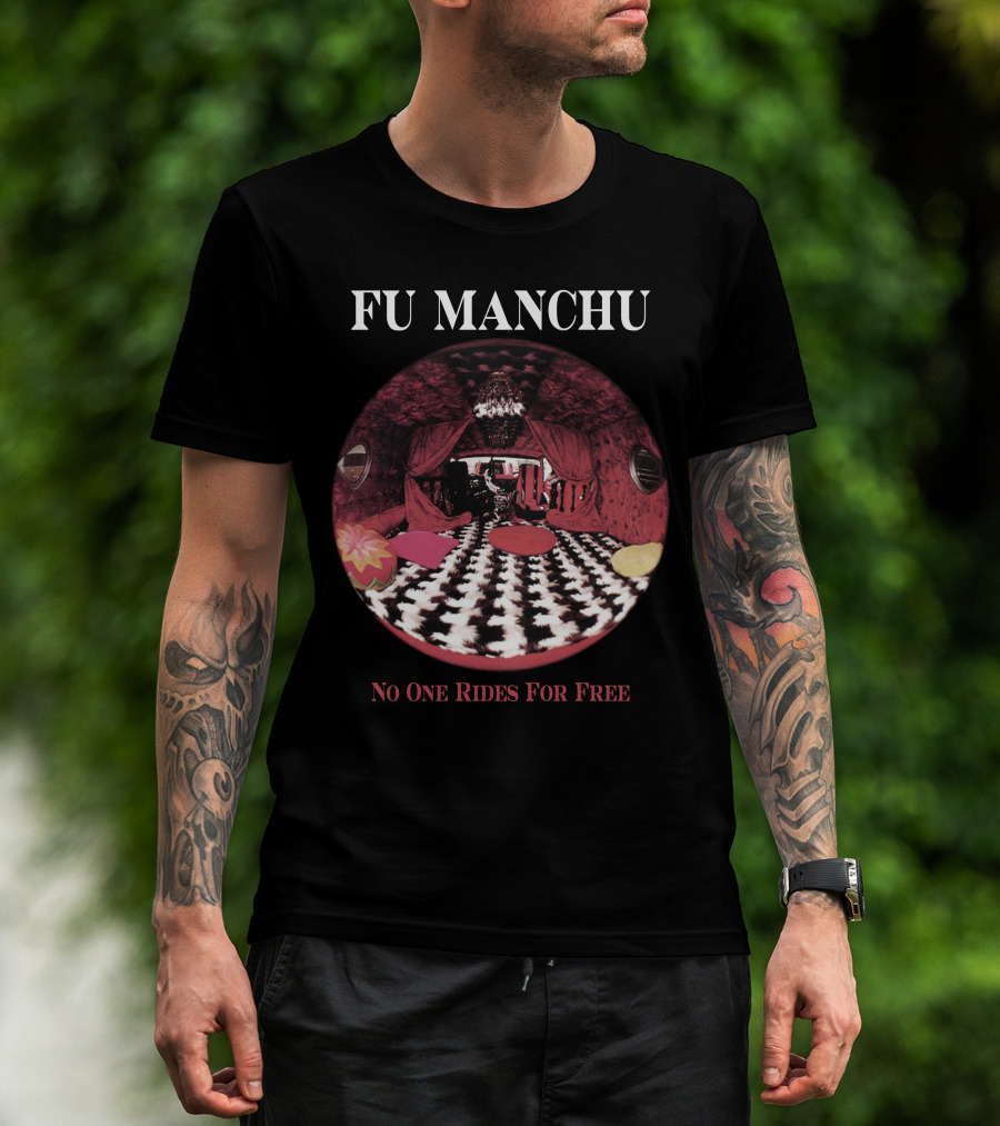Fu Manchu No One Rides For Free T-Shirt